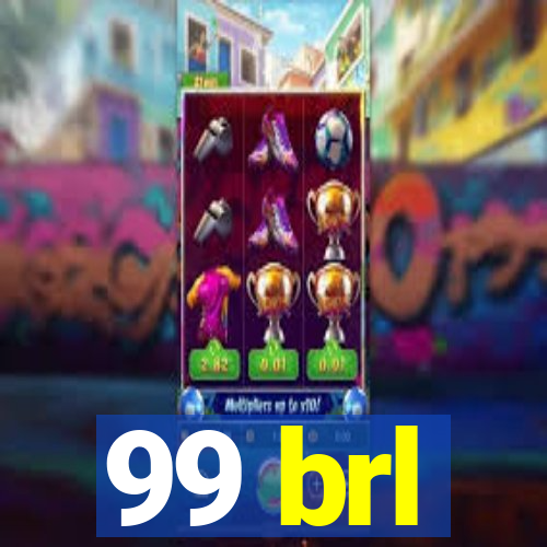 99 brl